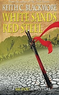 White Sands, Red Steel (Paperback)