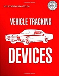 Vehicle Tracking Devices (Paperback)