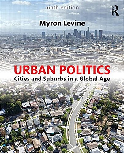 [중고] Urban Politics: Cities and Suburbs in a Global Age (Paperback, 9 New edition)