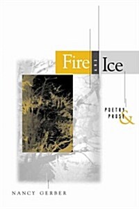 Fire and Ice (Paperback)