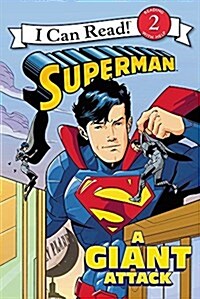 Superman Classic: A Giant Attack (Paperback)