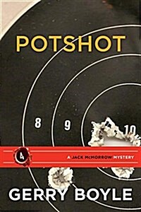 Potshot: A Jack McMorrow Mystery (Paperback)