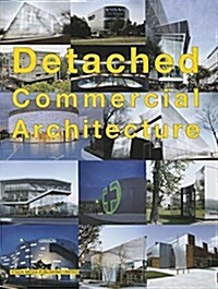 Detached Commercial Architecture (Hardcover)