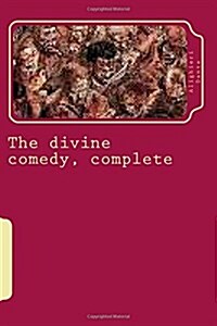 The Divine Comedy, Complete (Paperback)