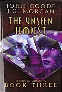 The Unseen Tempest: Volume 3 (Paperback, First Edition)