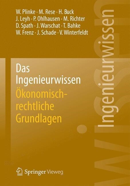 Das Ingenieurwissen: ?onomisch-Rechtliche Grundlagen (Paperback, 2014)