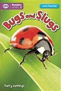 Bugs and Slugs (Hardcover)
