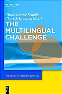 The Multilingual Challenge (Hardcover)