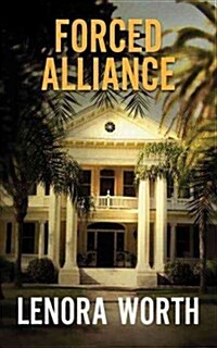 Forced Alliance (Library Binding)