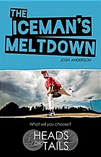 The Icemans Meltdown (Hardcover)