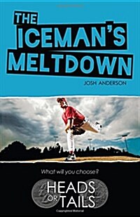 The Icemans Meltdown (Paperback)