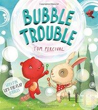 Bubble Trouble (Hardcover)