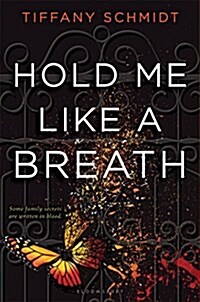 Hold Me Like a Breath: Once Upon a Crime Family (Hardcover)