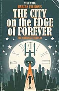 Star Trek: The City on the Edge of Forever (Hardcover)