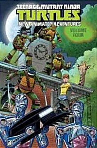 Teenage Mutant Ninja Turtles: New Animated Adventures Volume 4 (Paperback)