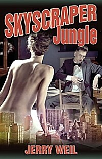 Skyscraper Jungle (Paperback, 2)