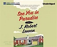 See You in Paradise: Stories (MP3 CD)