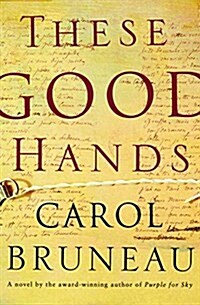 These Good Hands (Paperback)