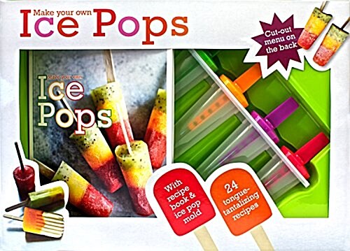 Make Your Own Ice Pops Book and Kit (Hardcover)