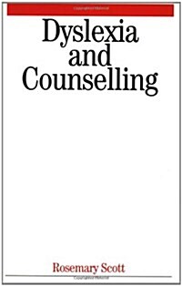 Dyslexia and Counselling (Paperback)