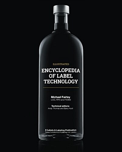 Encyclopedia of Label Technology (Paperback)