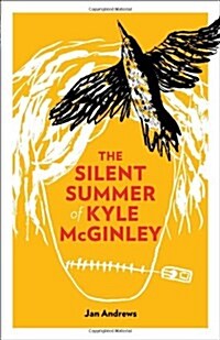 The Silent Summer of Kyle McGinley (Paperback)