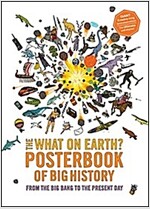 The Big History Timeline Posterbook : Unfold the History of the Universe - from the Big Bang to the Present Day! (Paperback)