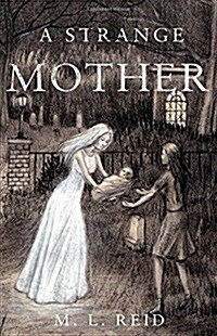 A Strange Mother (Paperback)