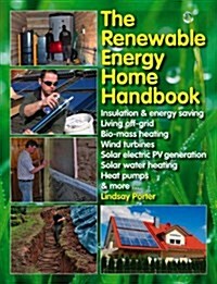 The Renewable Energy Home Handbook (Hardcover)