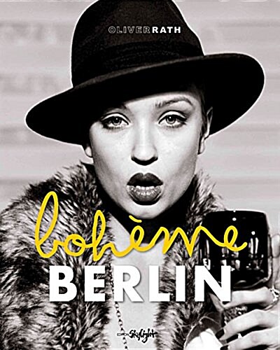 Berlin Boh?e (Hardcover)