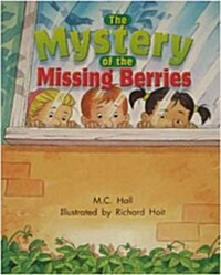 [중고] The Mystery of the Missing Berries: Leveled Reader Grade 2 (Paperback)