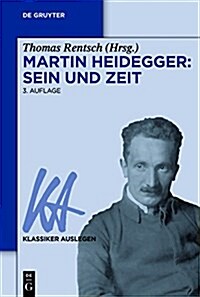 Martin Heidegger: Sein Und Zeit (Hardcover)