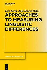 Approaches to Measuring Linguistic Differences (Hardcover)