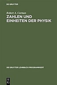 Zahlen Und Einheiten Der Physik (Hardcover)