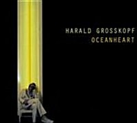 [수입] Harald Grosskopf - Oceanheart (CD)