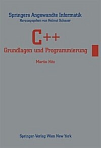 C++: Grundlagen Und Programmierung (Paperback, 1992)