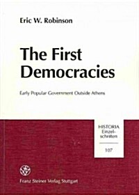 The First Democracies (Paperback)