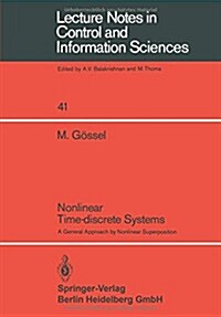 Nonlinear Time-Discrete Systems: A General Approach by Nonlinear Superposition (Paperback, 1982)