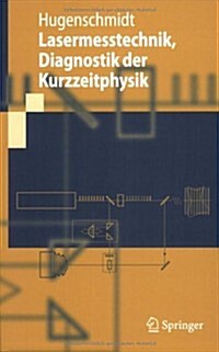 Lasermesstechnik: Diagnostik Der Kurzzeitphysik (Paperback, 2007)