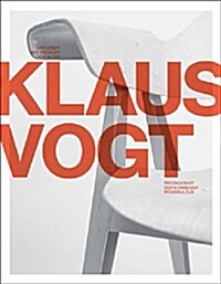 Klaus Vogt: Neue Formen Der Schweizer Wohnkultur (New Forms of Swiss Home Design) (Paperback)