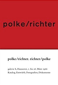 Polke/Richter: Richter/Polke (Paperback)