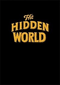 Jim Shaw: The Hidden World (Hardcover)