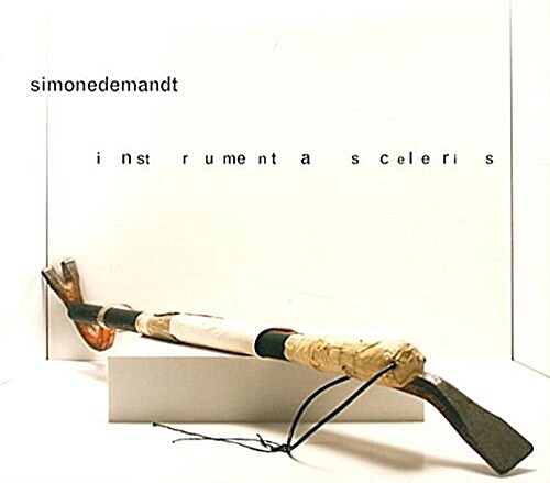 Simone Demandt: Instrumenta Sceleris (Paperback)