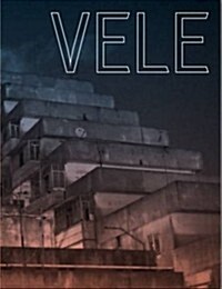 Tobias Zielony: Vele (Paperback)