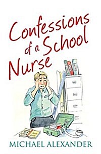 Confessions of a School Nurse (Paperback)