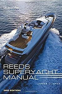 Reeds Superyacht Manual (Paperback)
