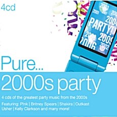 [수입] Pure… 2000s Party [4CD]
