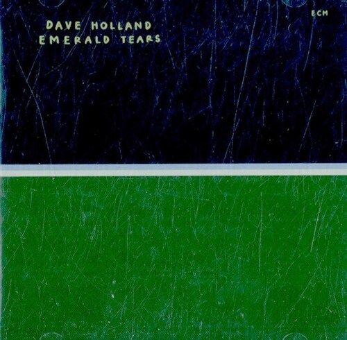 [수입] Dave Holland - Emerald Tears