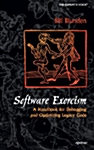 Software Exorcism: A Handbook for Debugging and Optimizing Legacy Code (Hardcover)