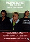 Michael Learns To Rock - Take Me To Your Heart